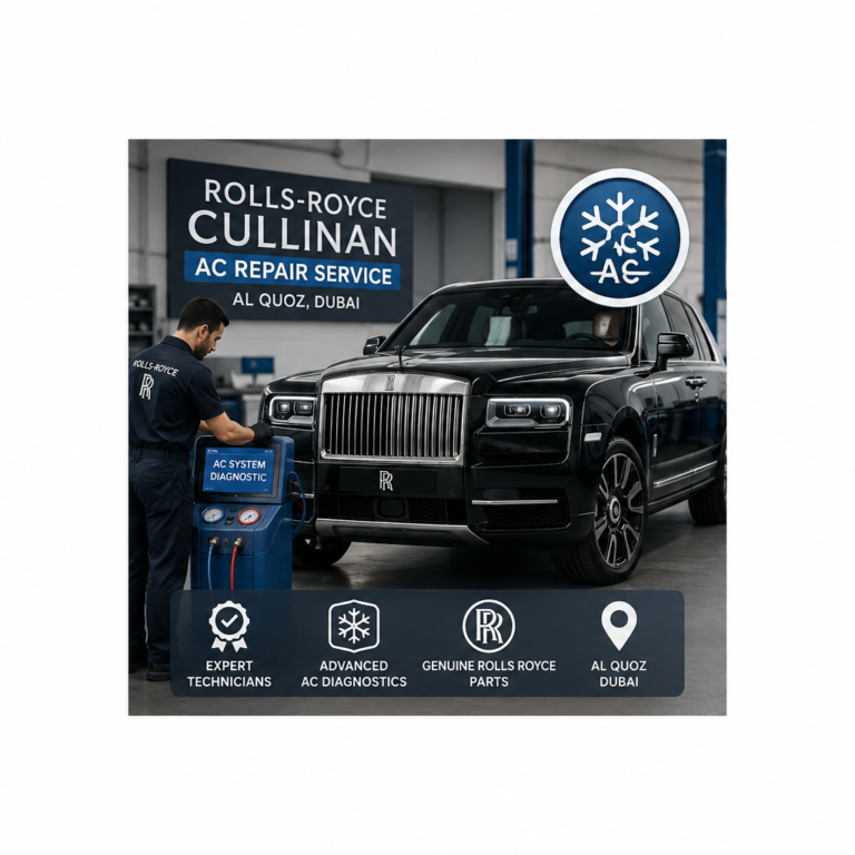 Best Rolls Royce Cullinan AC Repair Garage in Al Quoz Dubai