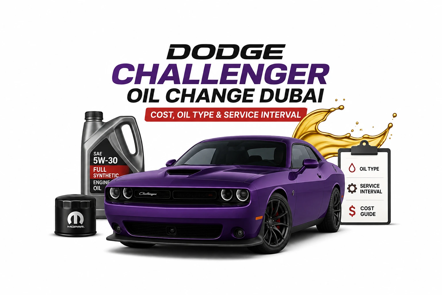 Dodge Challenger Oil Change Dubai Cost, Oil Type & Service Interval Dodge Challenger Oil Change Dubai Cost, Oil Type & Service Interval